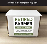 Retired Farmer Mug - Kitchy & Co